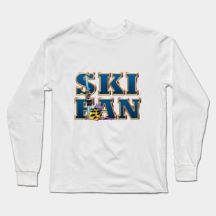 Ski Fan Long Sleeve T-Shirt